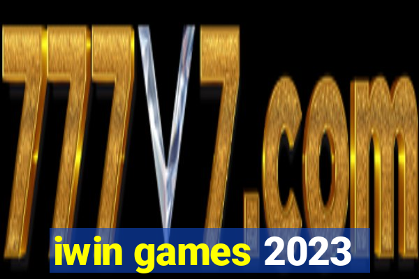 iwin games 2023